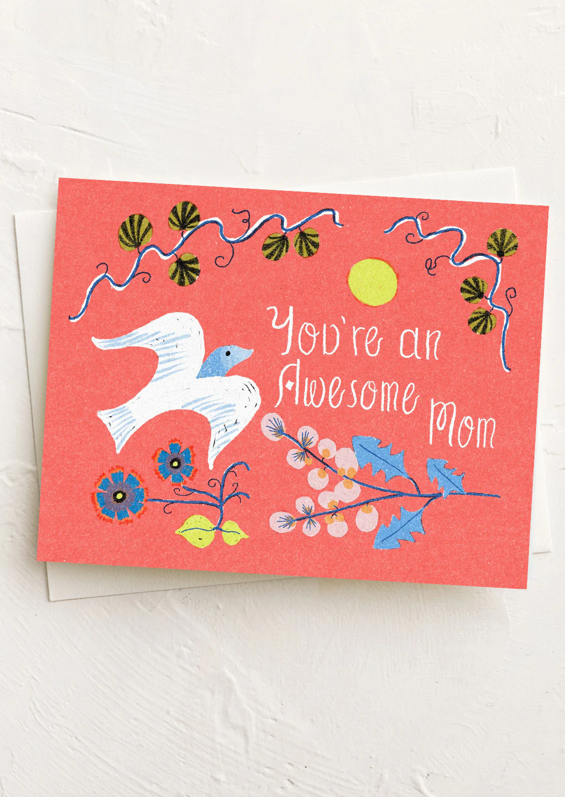 You're An Awesome Mom Card
