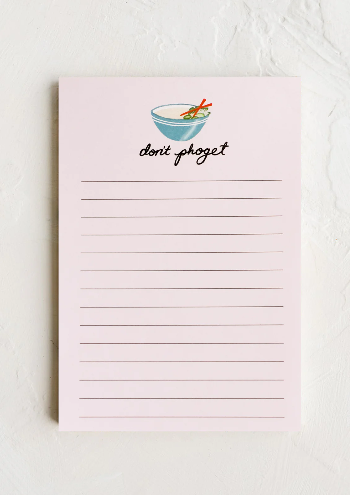 Don't Pho-Get Notepad