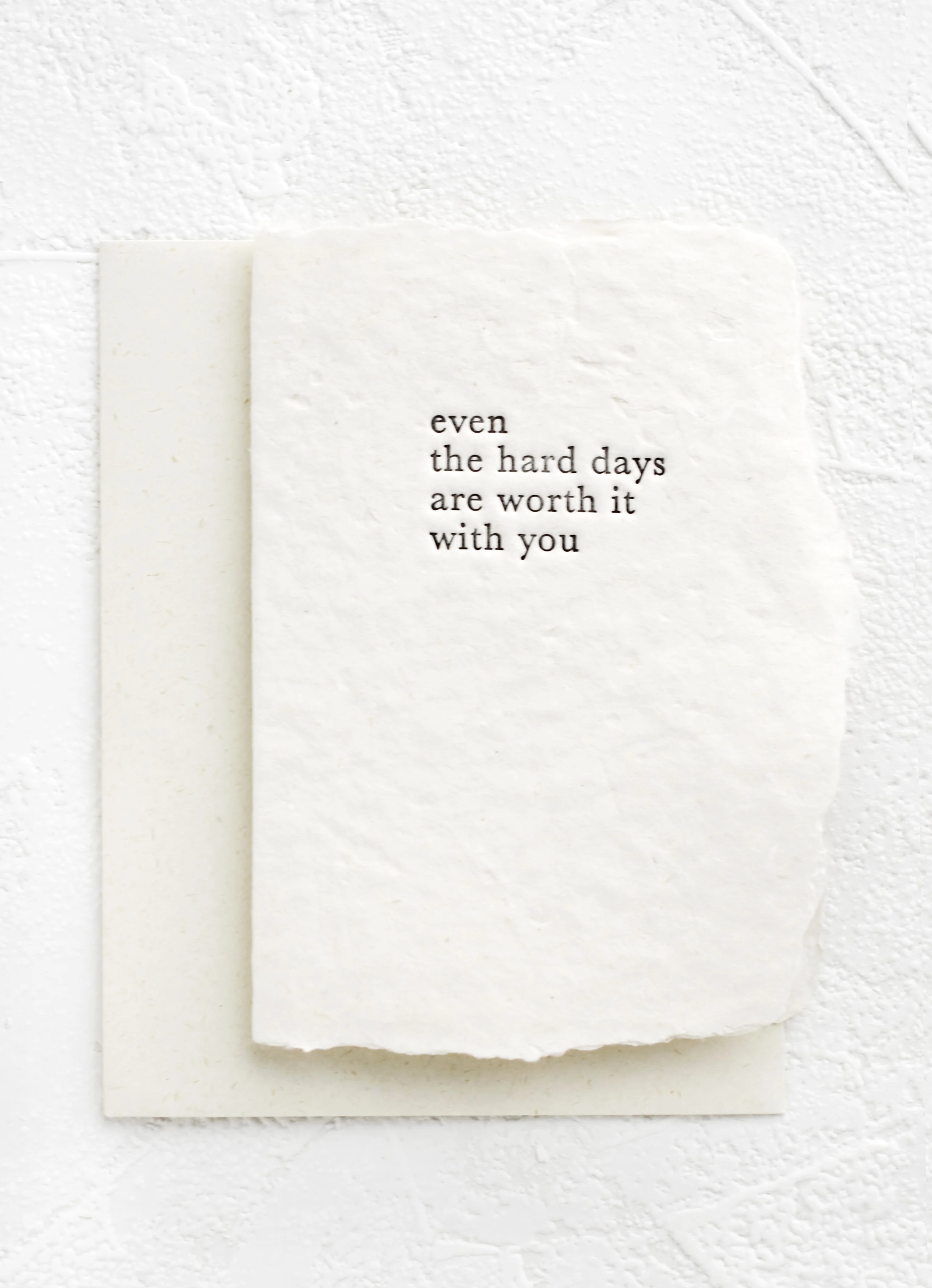 Even The Hard Days Card