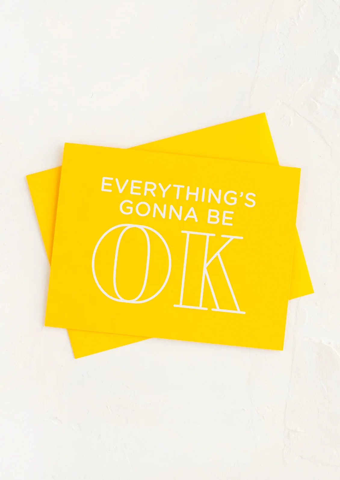 Everything's Gonna Be OK Card