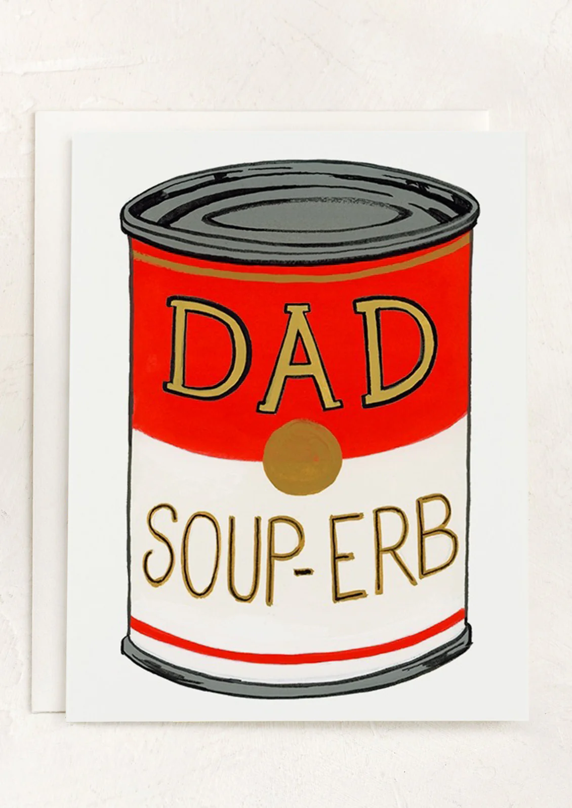 Soup-erb Father's Day Card